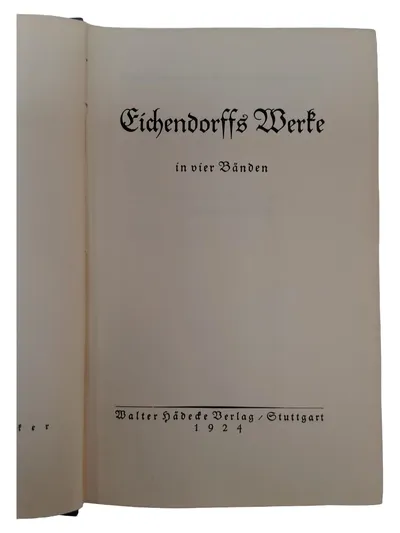 Eichendorff Werke Band 2 Lyrik Romantik Gedichte 1924 Hädecke Stuttgart