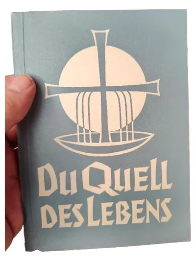 Du Quell des Lebens Religionsbuch Hardcover Deutsch Gebet Andacht