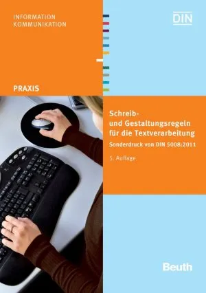 IT Buch Schreib- und Gestaltungsregeln Textverarbeitung DIN 5008 5. Auflage