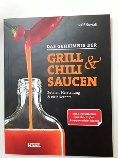 Ralf Nowak Kochbuch Grill Chili Saucen Rezepte selbstgemacht Etiketten HEEL