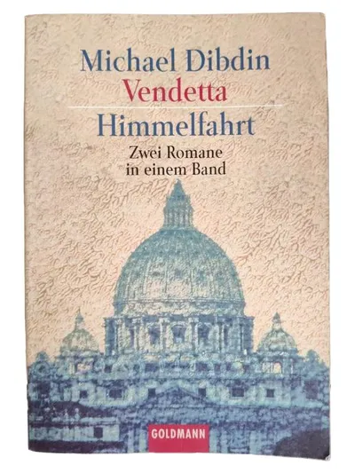 Michael Dibdin Vendetta & Himmelfahrt - Zwei Romane in einem Band Goldmann
