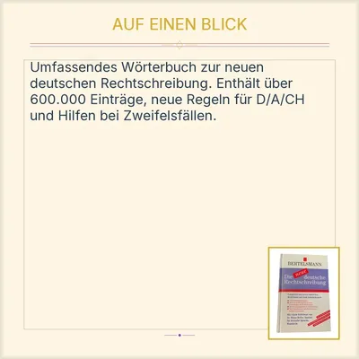 Bertelsmann Die neue deutsche Rechtschreibung Wörterbuch 600.000 Einträge
