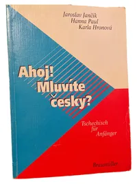 Ahoj! Mluvíte česky? Tschechisch für Anfänger Lehrbuch Braumüller 1