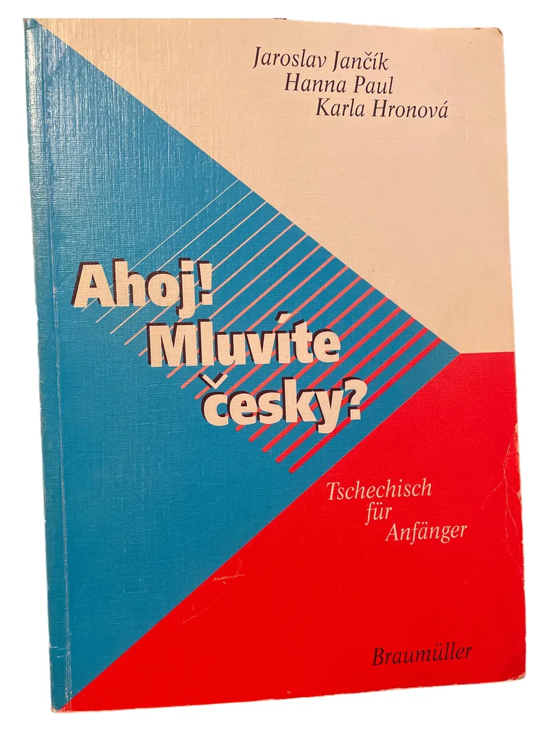 Ahoj! Mluvíte česky? Tschechisch für Anfänger Lehrbuch Braumüller 1