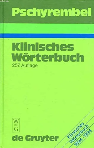 Pschyrembel Klinisches Wörterbuch 257. Auflage De Gruyter Medizin Fachbuch