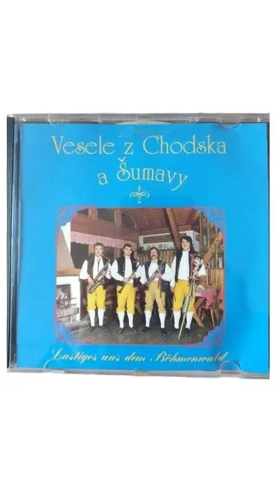 Veselé z Chodska a Šumavy CD Böhmische Volksmusik Folk Musik Böhmerwald