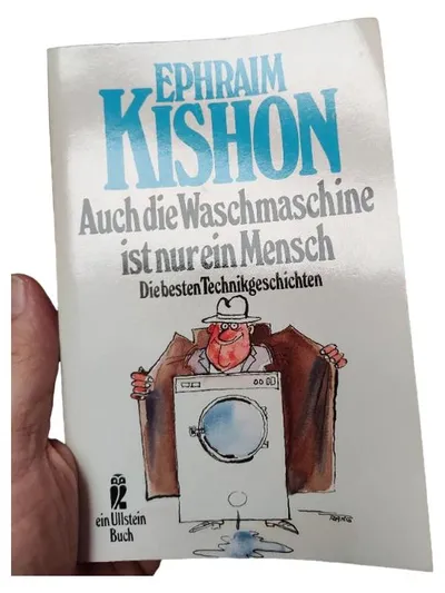 Ephraim Kishon - Auch die Waschmaschine ist nur ein Mensch | Ullstein Humorbuch