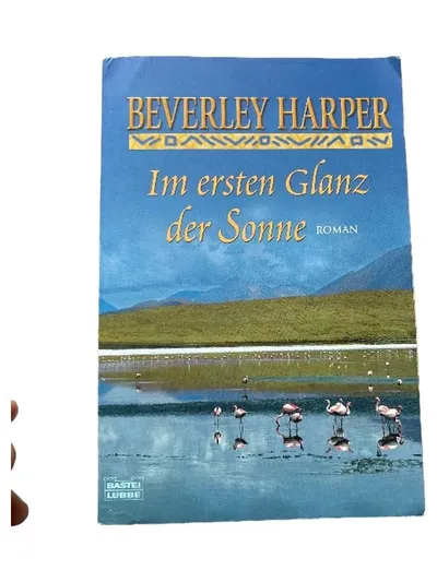 Im ersten Glanz der Sonne - Beverley Harper | Liebesroman | Bastei Lübbe