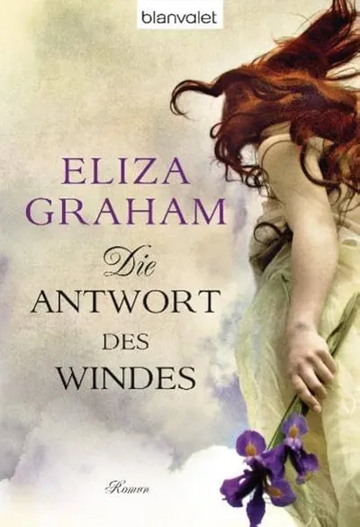 Die Antwort des Windes - Eliza Graham - Roman Taschenbuch Blanvalet