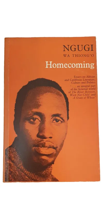 Ngugi wa Thiong'o Homecoming Essays Afrikanische Karibische Literatur Englisch