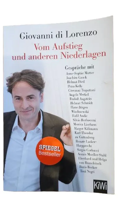 Giovanni di Lorenzo Vom Aufstieg und anderen Niederlagen Politikbuch