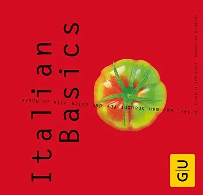 Italian Basics Kochbuch GU Italienische Küche
