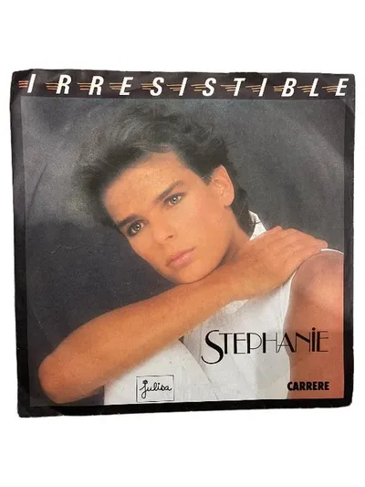 Stephanie - Irresistible / Ouragan 7" Single Vinyl Carrere 1986