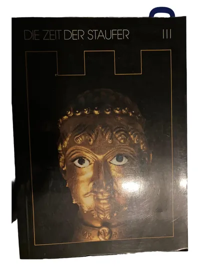 Die Zeit der Staufer III Geschichte Allgemeines Sachbuch Hardcover Deutsch