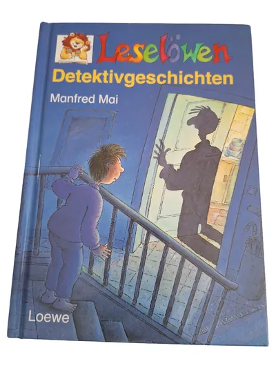 Leselöwen Detektivgeschichten Manfred Mai Kinderbuch Loewe Hardcover