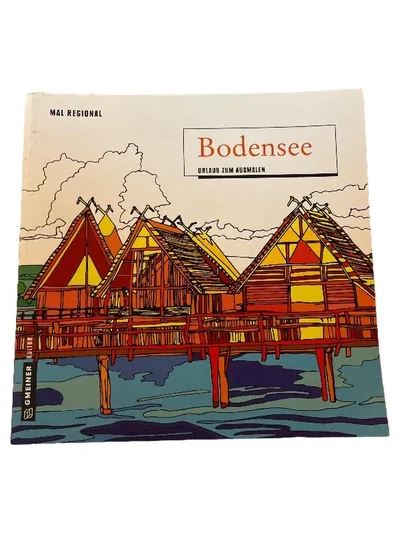 Bodensee Urlaub zum Ausmalen Malbuch Erwachsene Gmeiner Verlag Mal Regional
