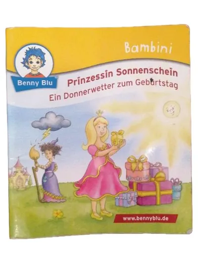 Benny Blu Bambini Prinzessin Sonnenschein Donnerwetter Geburtstag Kinderbuch