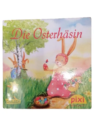 Pixi Buch Die Osterhäsin Tiergeschichte Vorlesegeschichte Kinderbuch Ostern