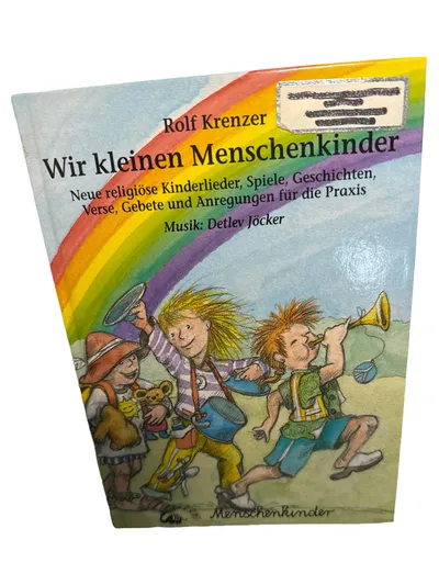 Rolf Krenzer Wir kleinen Menschenkinder Babybuch Lieder Spiele Gebete