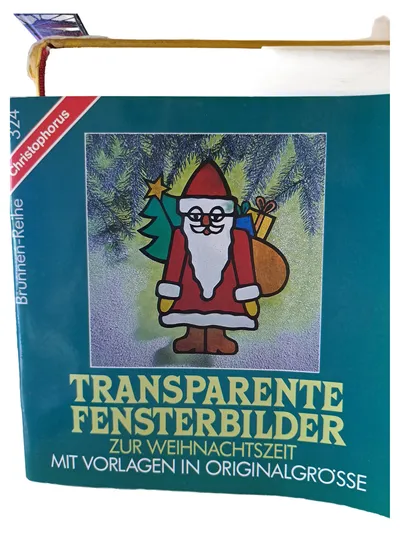 Transparente Fensterbilder Weihnachtszeit Vorlagen Originalgröße Bastelbuch