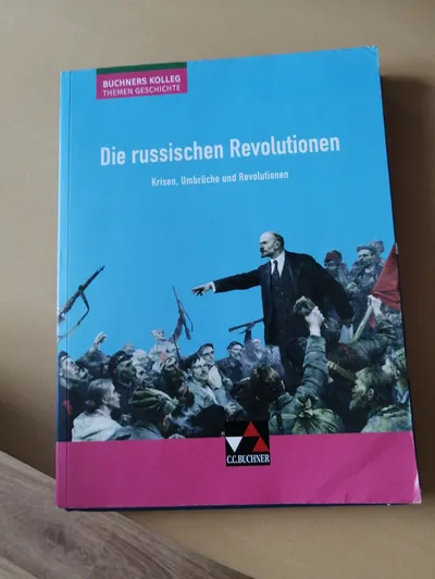 Die russischen Revolutionen C.C. Buchner Kolleg Themen Geschichte Schulbuch