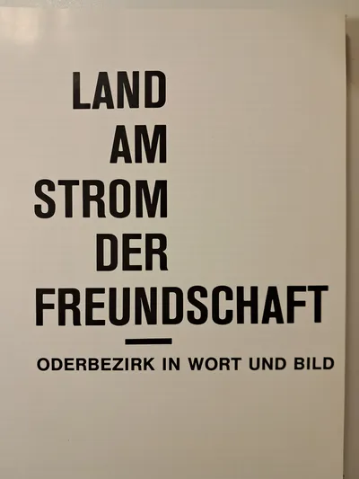 Land am Strom der Freundschaft Bildband Oderbezirk Wort Bild Verlag Junge Welt