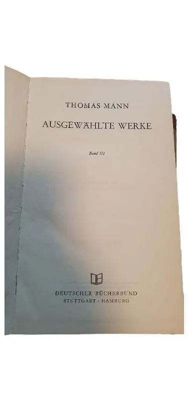 Deutscher Bücherbund Thomas Mann Ausgewählte Werke Band III Klassische