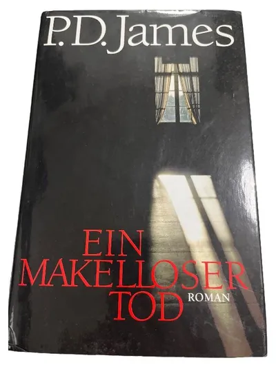 Ein Makelloser Tod - P.D. James | Kriminalroman Hardcover Roman