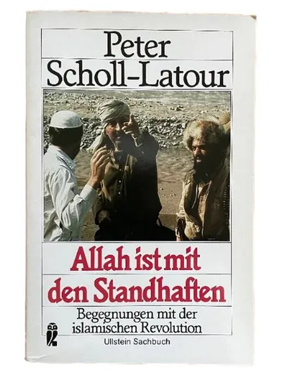 Allah ist mit den Standhaften - Peter Scholl-Latour | Ullstein Sachbuch Politik