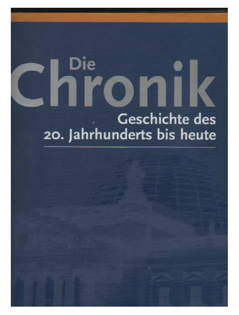 Die Chronik Geschichte des 20. Jahrhunderts bis heute Bertelsmann Sachbuch 2