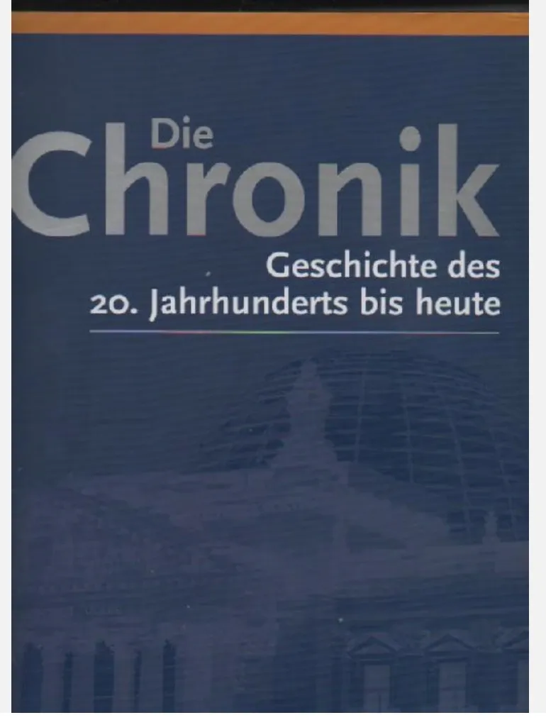 Die Chronik Geschichte des 20. Jahrhunderts bis heute Bertelsmann Sachbuch 3