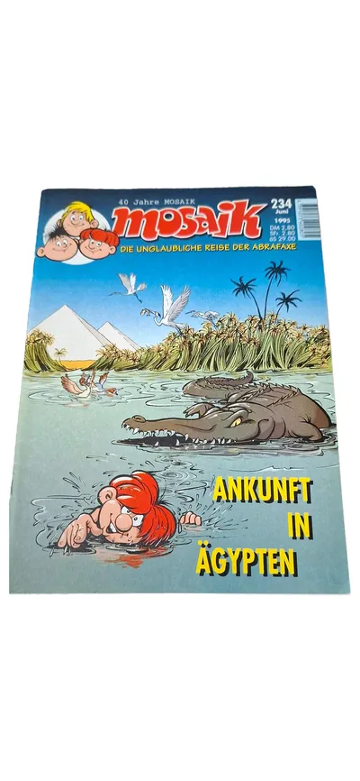 Mosaik 234 Juni 1995 Abrafaxe Ankunft in Ägypten 40 Jahre Jubiläum