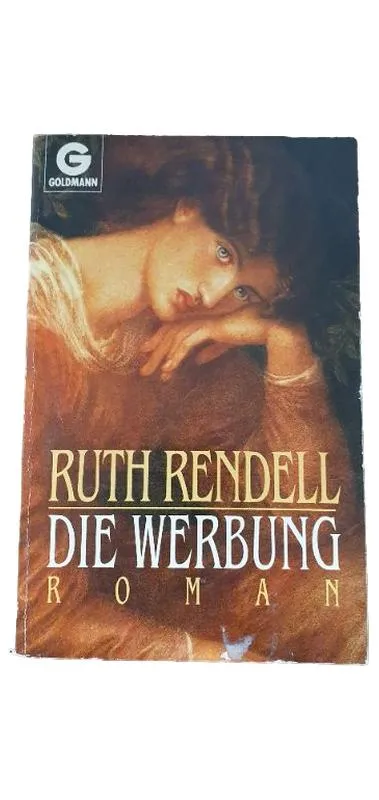 Ruth Rendell Die Werbung Roman Thriller Taschenbuch Goldmann