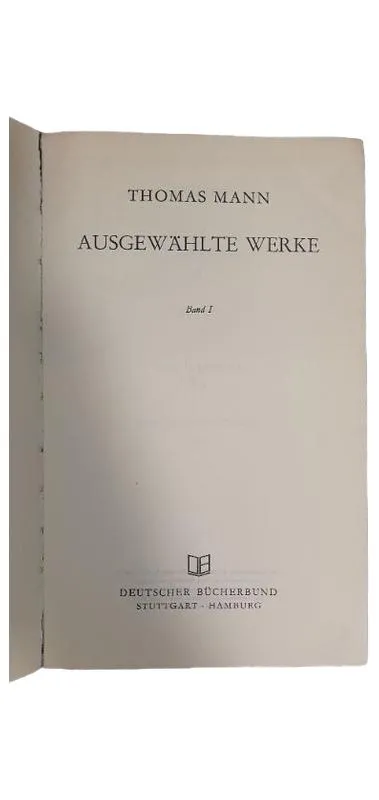 Thomas Mann Ausgewählte Werke Band I Hardcover Deutscher Bücherbund