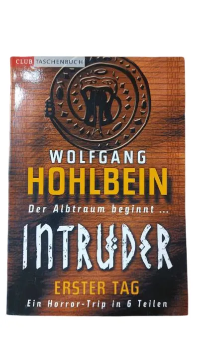 Wolfgang Hohlbein Intruder Erster Tag Taschenbuch Psychologischer Horror