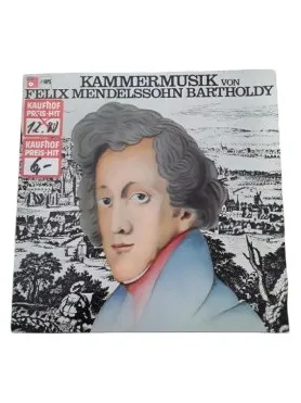 Kammermusik von Felix Mendelssohn Bartholdy Vinyl LP MPS Klassik 1