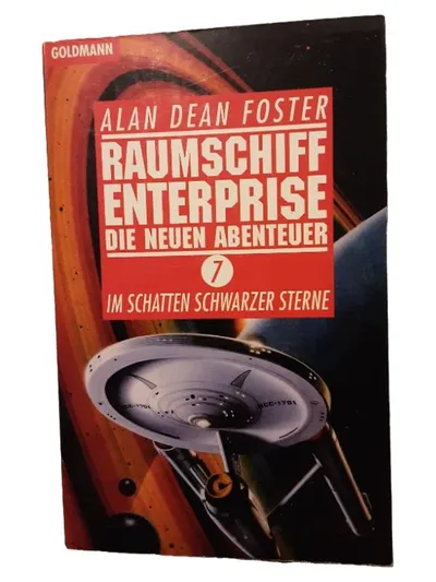 Raumschiff Enterprise Die neuen Abenteuer Band 7 Alan Dean Foster Goldmann