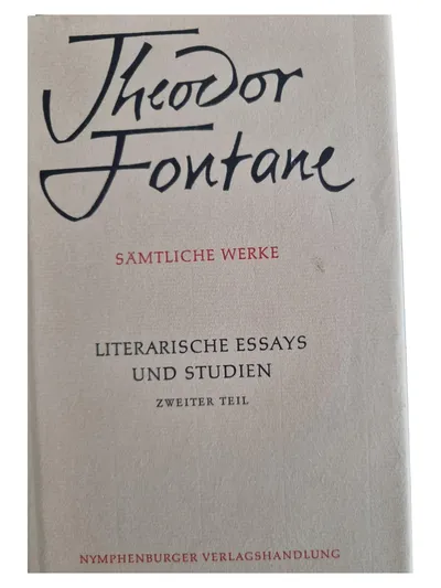 Theodor Fontane Sämtliche Werke: Essays & Studien Deutsch Hardcover