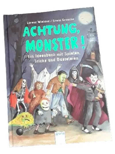 arena Achtung, Monster! Activity Buch Ideenbuch Spiele Tricks Basteleien