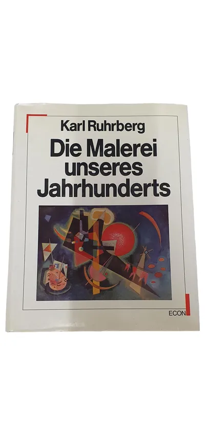 Die Malerei unseres Jahrhunderts Karl Ruhrberg Bildband Kunst ECON