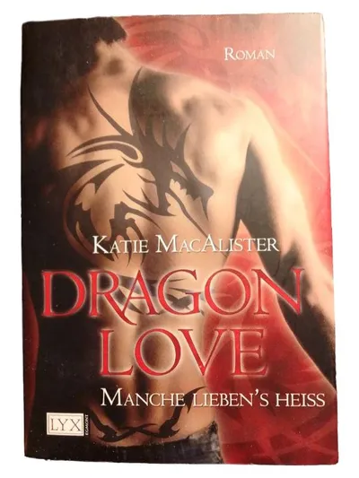 Dragon Love Taschenbuch Katie MacAlister Fantasy Liebesroman Deutsch