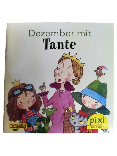 Dezember mit Tante Pixi Buch Carlsen Kinderbuch Weihnachten