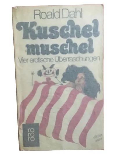 Roald Dahl Kuschelmuschel Erotische Kurzgeschichten Taschenbuch Deutsch