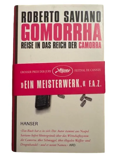 Gomorrha - Reise in das Reich der Camorra | Roberto Saviano | Hanser