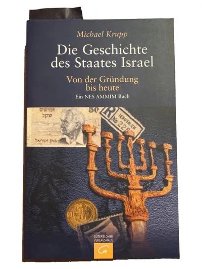 Die Geschichte des Staates Israel - Von der Gründung bis heute | Michael Krupp