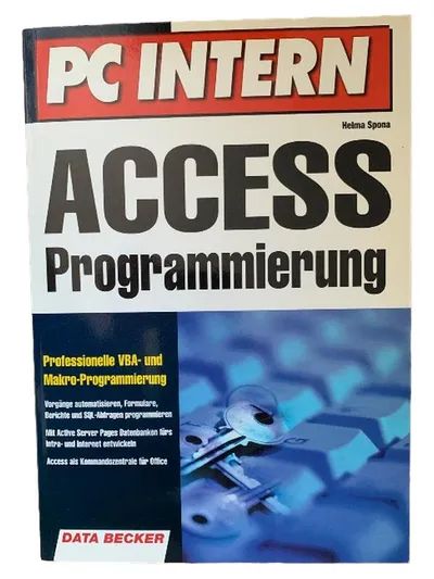 Access VBA Makro Programmierung Datenbanken Helma Spona Data Becker IT Buch