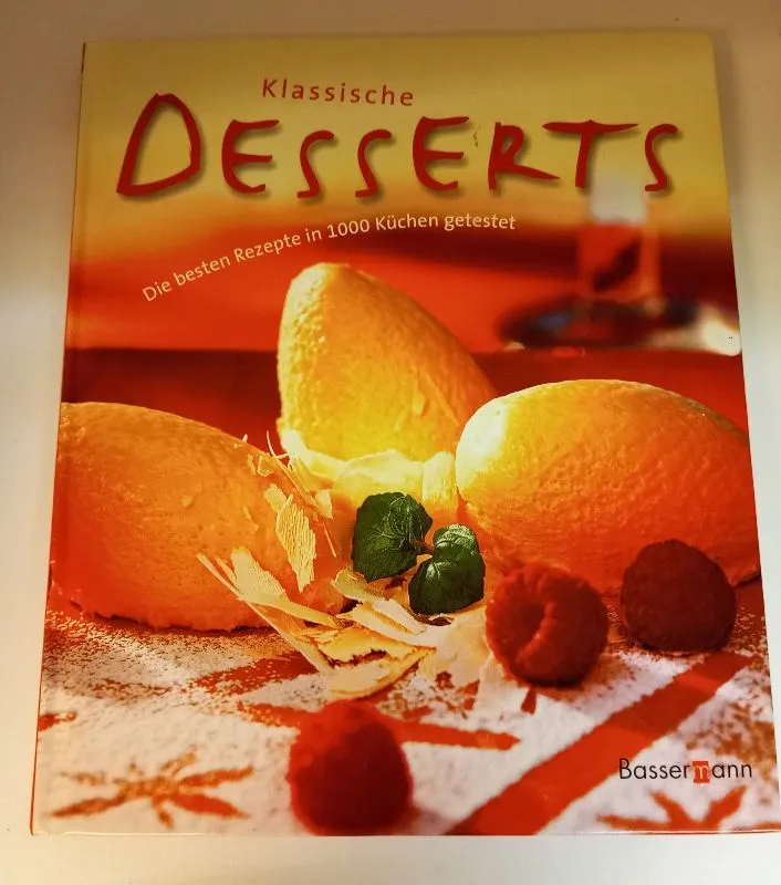 Klassische Desserts Kochbuch Bassermann Verlag Rezepte Nachspeisen 1