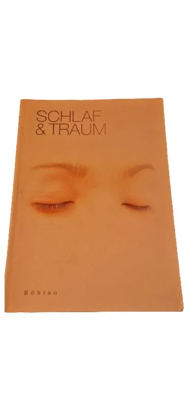 Schlaf & Traum Fachbuch Psychologie Böhlau Verlag Schlafforschung
