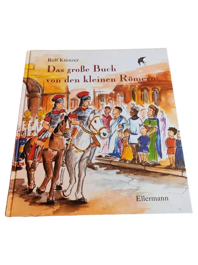 Rolf Krenzer Kleine Römer Sachbuch Kinder Hardcover Antike Geschichte