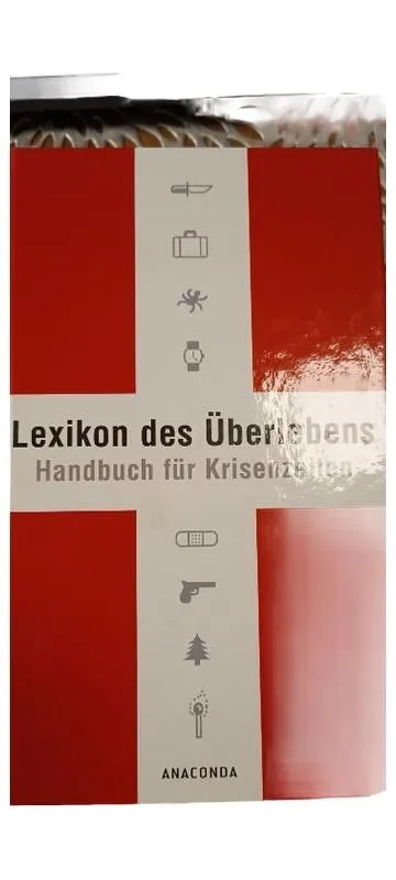 Lexikon des Überlebens Handbuch Krisenzeiten Anaconda Hardcover Selbsthilfe
